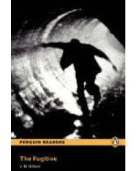 Penguin Readers 3: The Fugitive