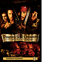 Penguin Readers 2: Pirates of the Caribbean: The Curse of the Black Pearl