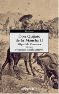 Don Quijote de la Mancha (II)