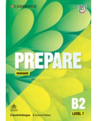 Prepare. B2. Level 7. Workbook + Downloadable Audio