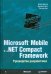 Microsoft Mobile и.Net Compact Framework. Руководство разработчика