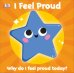 I Feel Proud. Board Book