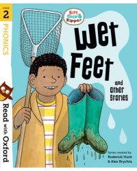 Read with Oxford: Stages 2: Biff, Chip and Kipper: Wet Feet and Other Stories