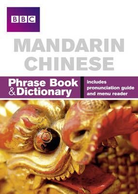 Mandarin Chinese. Phrase Book and Dictionary