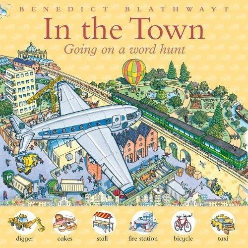 Обложка книги «In the Town» — Blathwayt Benedict, ISBN 9780192759023