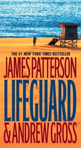 Обложка книги «Lifeguard (Oversize Mass Market)» — Patterson James, ISBN 9780446617611