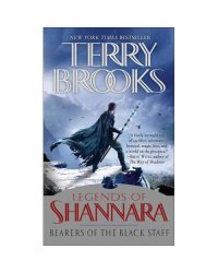 Legends of Shannara: Bearers of the Black Staff