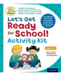 Read with Biff, Chip and Kipper. Let`s Get Ready for School Pack