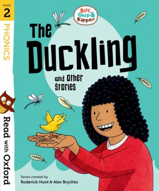 Read with Oxford: Stage 2. Biff, Chip and Kipper: Duckling and Other Stories