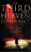 The Third Heaven Conscpiracy