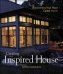 Creating the Inspired House: