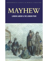 London Labour &amp; the London Poor