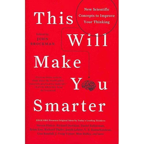 This Will Make You Smarter: Improve Your Thinking