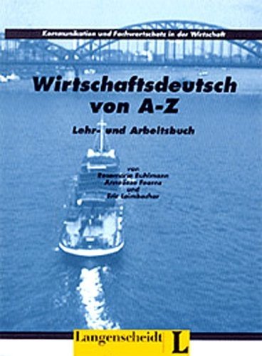 Wirtschaftsdeutsch von A bis Z