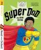 Read with Oxford: Stage 2. Biff, Chip and Kipper. Super Dad and Other Stories