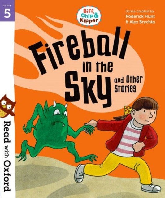 Read with Oxford: Stage 5. Biff, Chip and Kipper. Fireball in Sky and Other Stories