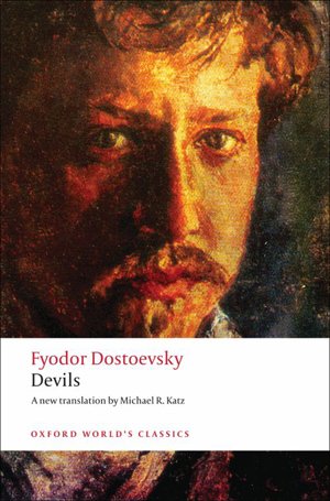 Обложка книги «Devils» — Fyodor Dostoevsky, ISBN 9780199540495