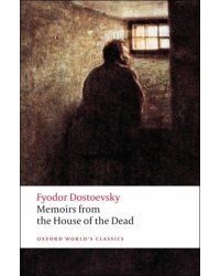 Memoirs from the House of the Dead