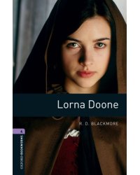 Oxford Bookworms Library 4: Lorna Doone
