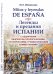 Легенды и предания Испании. С обширными лингвокультурологическими, историческими, грамматическими комментариями