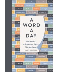 A Word a Day: 365 Words to Enhance Your Vocabulary (HB)