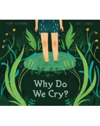 Why Do We Cry?