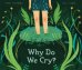 Why Do We Cry?