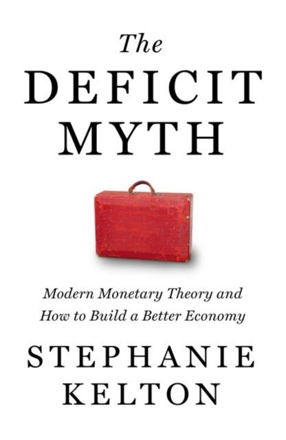 The Deficit Myth