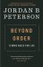 Beyond Order : 12 More Rules for Life