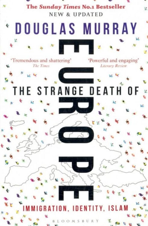 Strange Death of Europe. Immigration, Identity, Islam