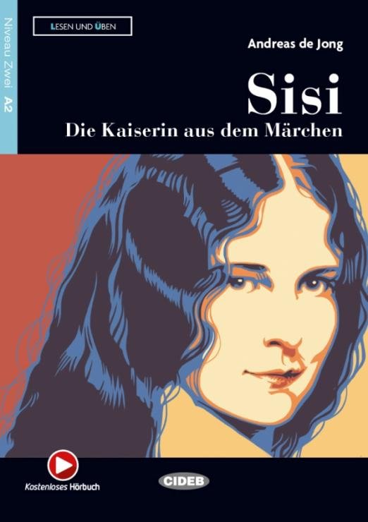 Обложка книги «Sisi – Die Kaiserin aus dem Marchen» — de Jong Andreas, ISBN 9788853020604