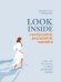 Look Inside. Рефлексируй, анализируй, меняйся