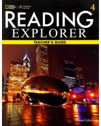 Reading Explorer 4. Teacher’s Guide