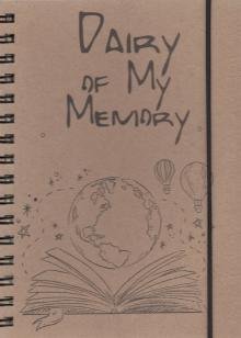 Блокнот воспоминаний. Dairy of my memory, 64 листа, А5