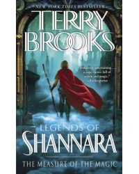 Legends of Shannara. The Measure of the Magic