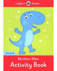Brother Blue Activity Book