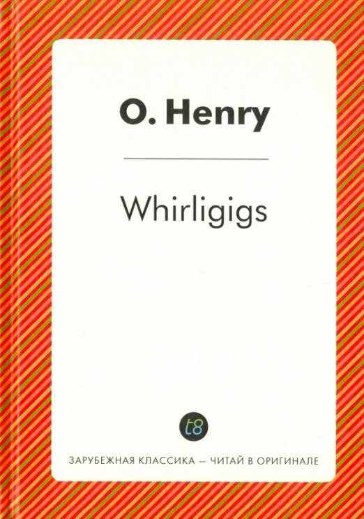 Whirligigs