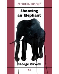 Shooting an Elephant