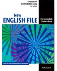 New English File Pre-Intermediate. Student's Book