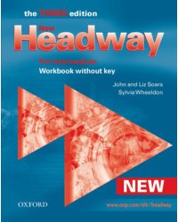 New Headway Pre-Intermediate Third Edition. Workbook without Key