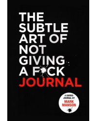 The Subtle Art of Not Giving a F*ck Journal