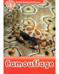 Oxford Read and Discover. Level 2. Camouflage
