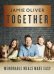 Together. Memorable Meals Made Easy
