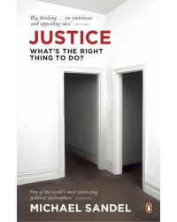 Justice. What's the Right Thing to Do?