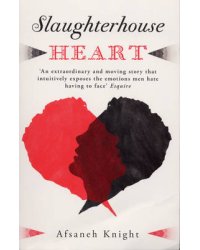 Slaughterhouse Heart