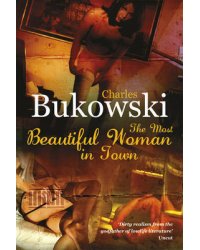 The Most Beautiful Woman in Town