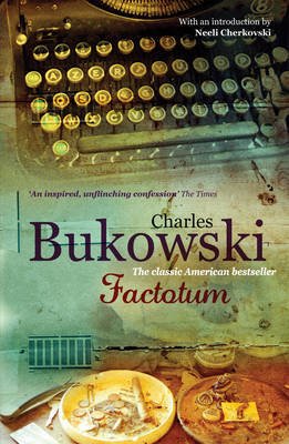 Обложка книги «Factotum» — Charles Bukowski, ISBN 9780753518151