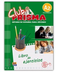 Club Prisma A2 (Elemental) - Libro De Ejercicios Para El Alumno (Soluciones+Clave Acceso Web)