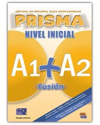 Prisma A1+ A2 Fusión Nivel Inicial - Libro Del Alumno (+ Audio CD)