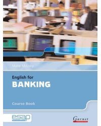 English for Banking in Higher Education Studies. Course Book with 2 audio CDs (+ Audio CD)